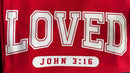 T-shirt Loved John 3:16